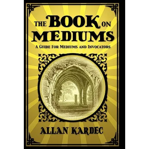 The Book on Mediums