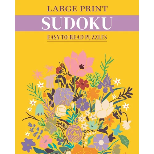 Large Print Sudoku: Easy-To-Read Puzzles
