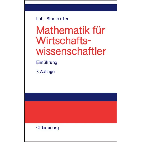 Mathematik Für Wirtschaftswissenschaftler: Einführung