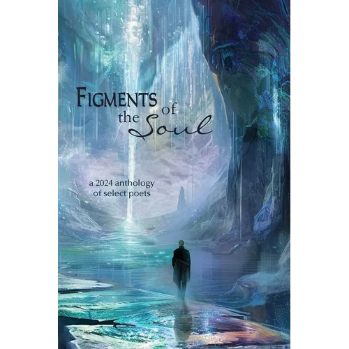 Figments of the Soul