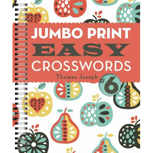 Jumbo Print Easy Crosswords #6