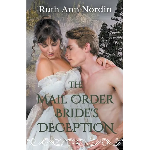 The Mail Order Bride's Deception