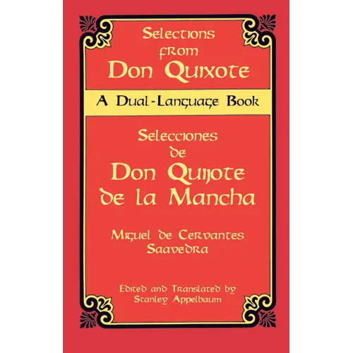 Selections from Don Quixote: A Dual-Language Book