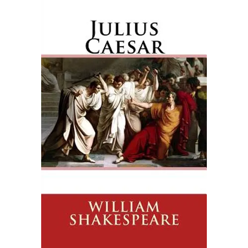 Julius Caesar William Shakespeare