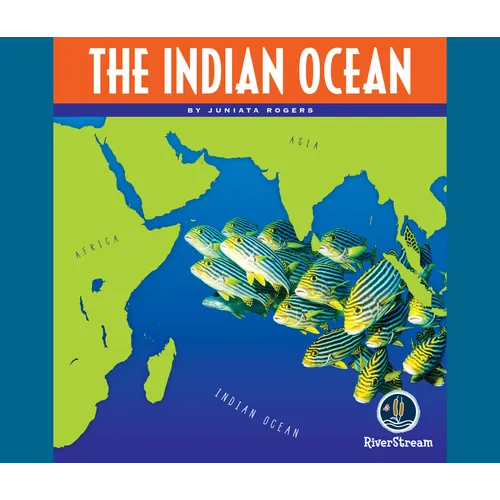 Oceans of the World: The Indian Ocean