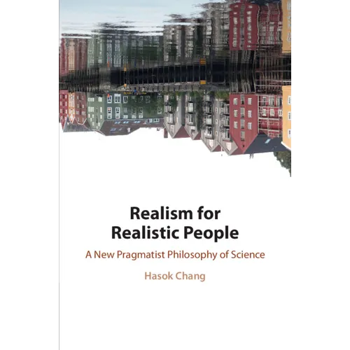 Realism for Realistic People