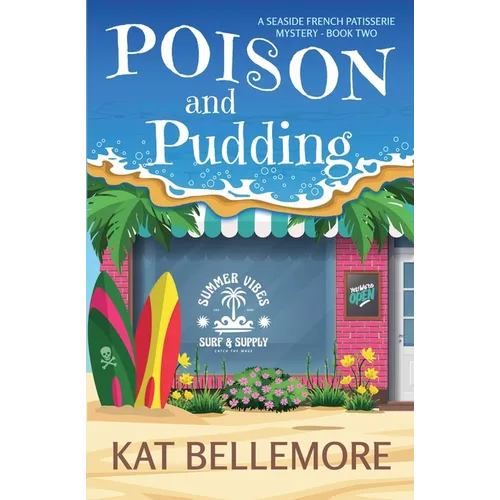Poison and Pudding