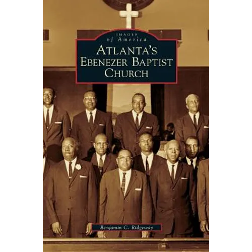 Atlanta's Ebenezer Baptist Church