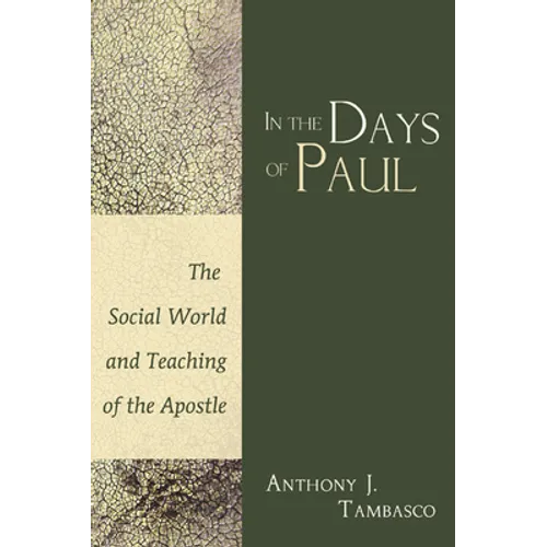 In The Days of Paul