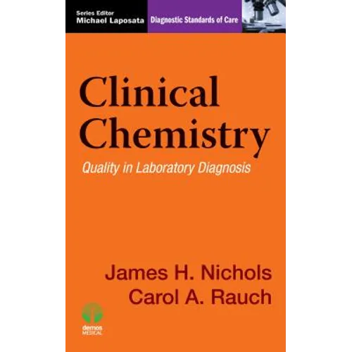 Clinical Chemistry: Quality in Laboratory Diagnosis