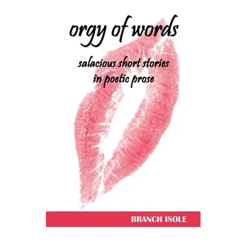 Orgy of Words