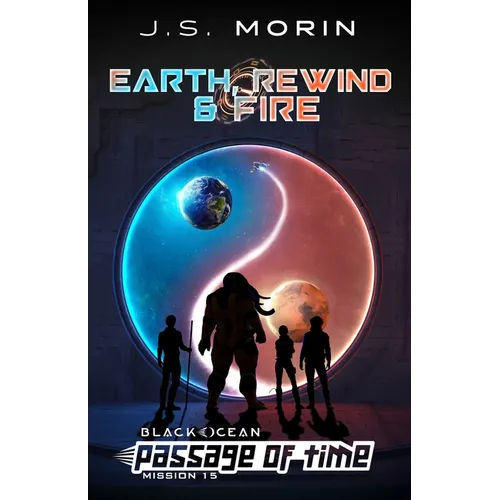 Earth, Rewind & Fire: Mission 15