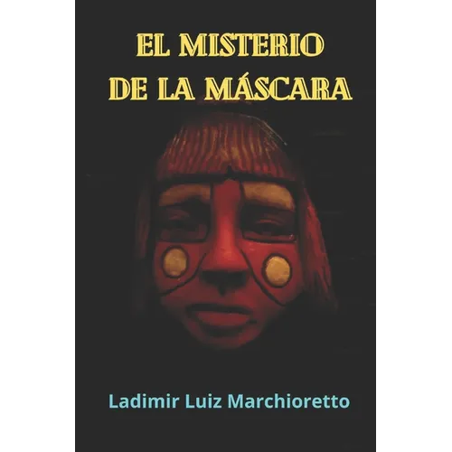 El misterio de la máscara