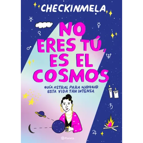No Eres Tú, Es El Cosmos