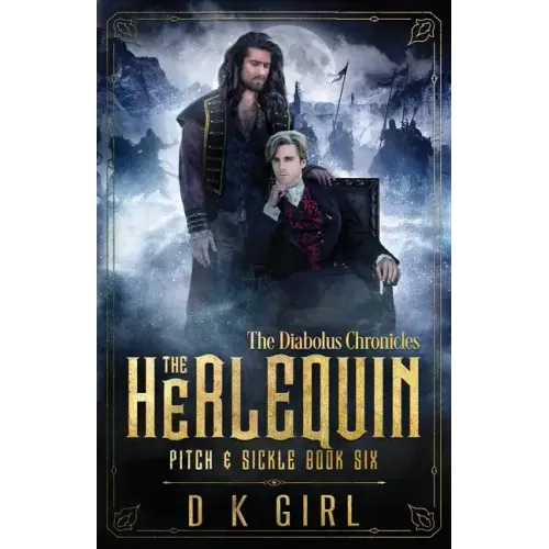 The Herlequin - Pitch & Sickle Book Six