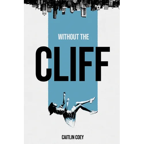 Without the Cliff