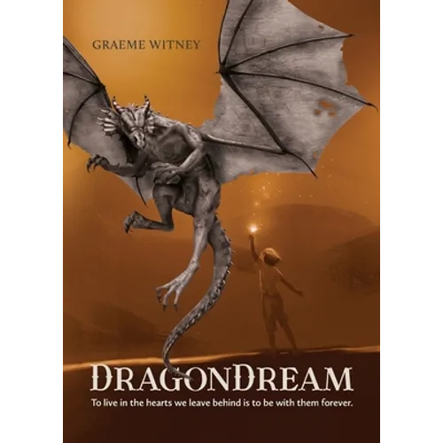 DragonDream: To live in the hearts we leave behind is to be with them forever.