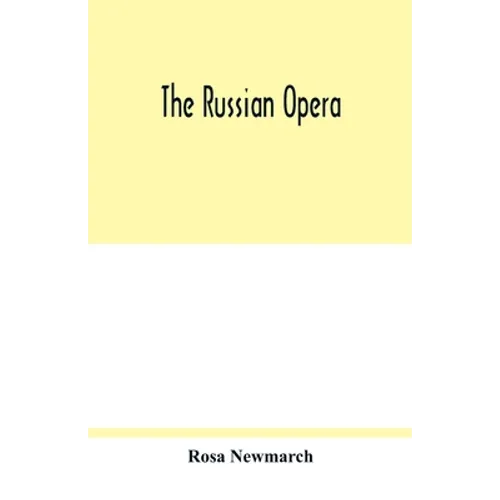 The Russian opera