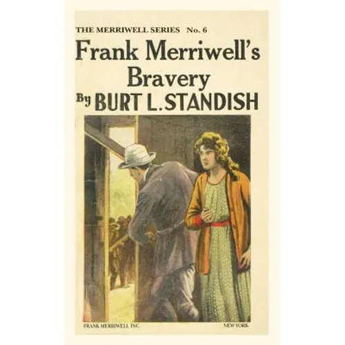 Frank Merriwell's Bravery