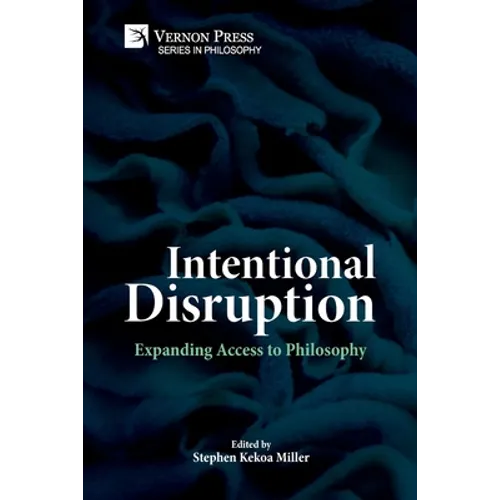 Intentional Disruption: Expanding Access to Philosophy