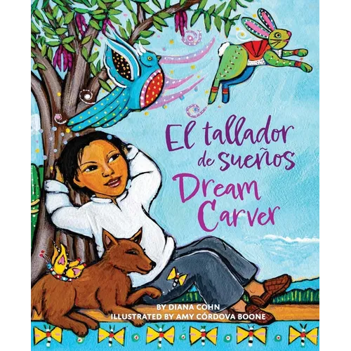 Dream Carver / El Tallador de Sueños