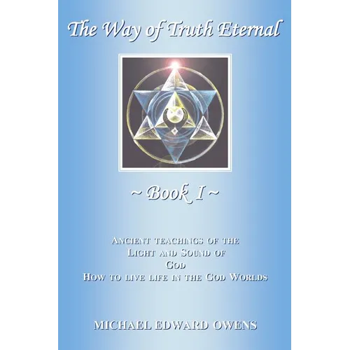 The Way of Truth Eternal