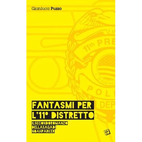 Fantasmi per l'11° Distretto: 30 agosto - 7 settembre 1971
