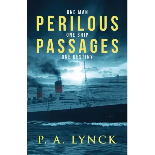 Perilous Passages