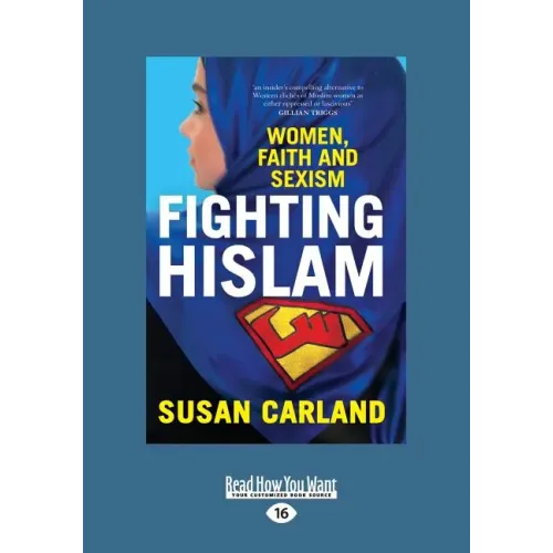 Fighting Hislam: Women, Faith and Sexism (Large Print 16pt)