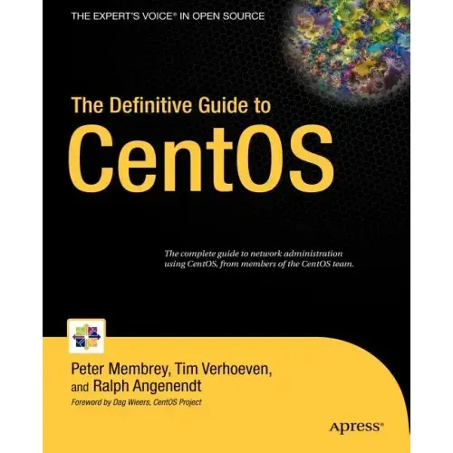The Definitive Guide to CentOS