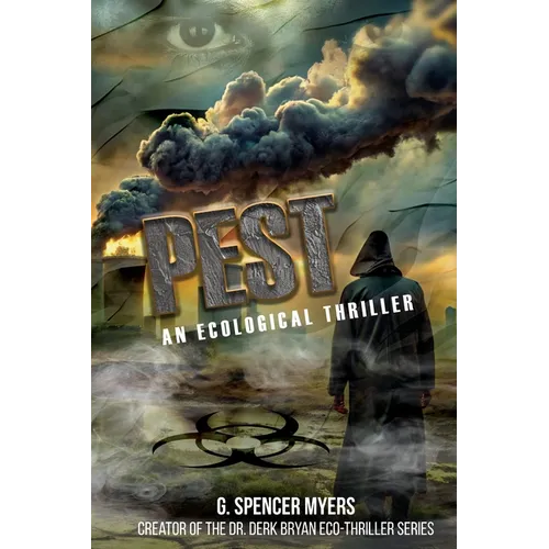 Pest: An Ecological Thriller