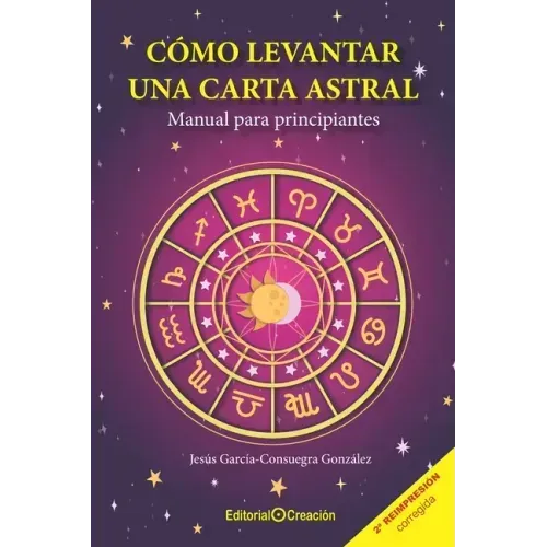 Cómo levantar una carta astral. Manual para principiantes