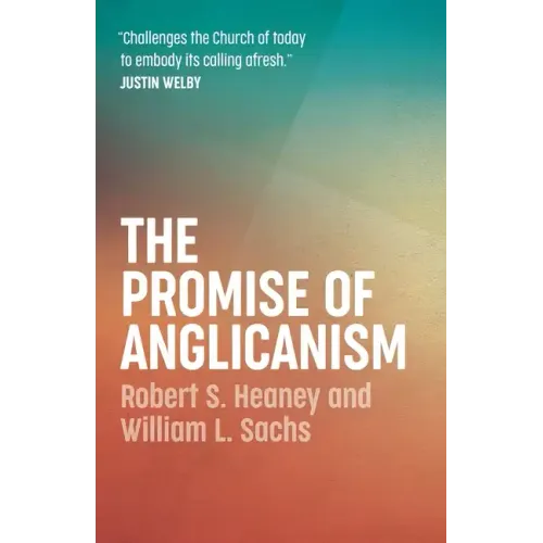 The Promise of Anglicanism