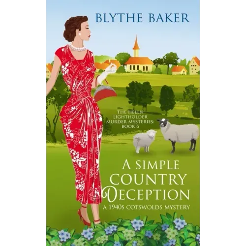 A Simple Country Deception: A 1940s Cotswolds Mystery