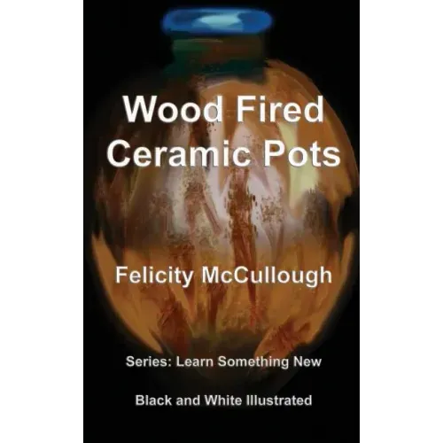 Wood Fired Ceramic Pots
