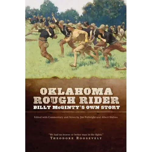 Oklahoma Rough Rider: Billy McGinty's Own Story