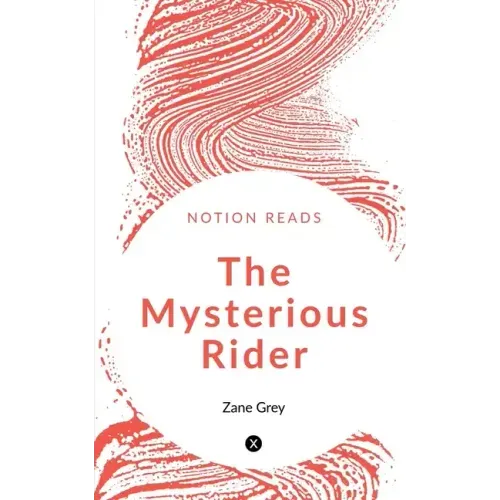 The Mysterious Rider