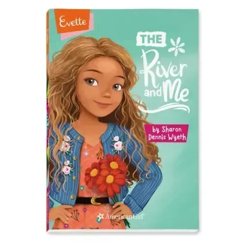 Evette: The River and Me