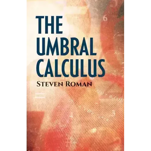 The Umbral Calculus
