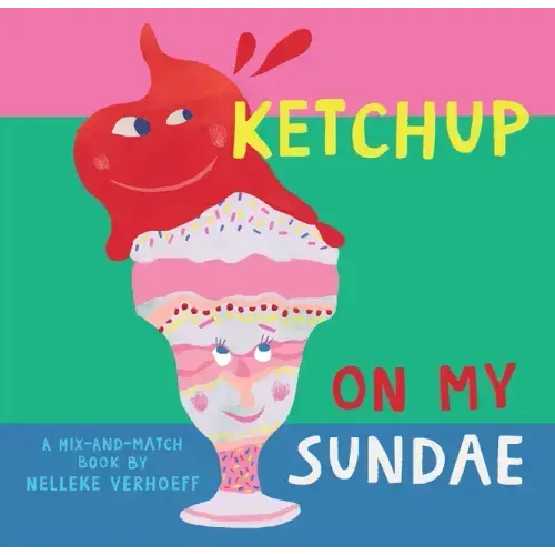 Ketchup on My Sundae