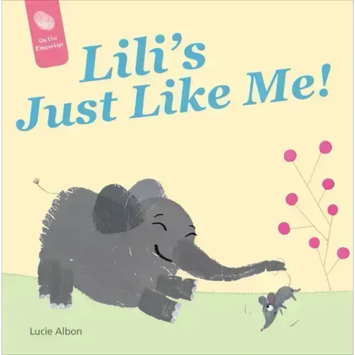 Lili's Just Like Me!