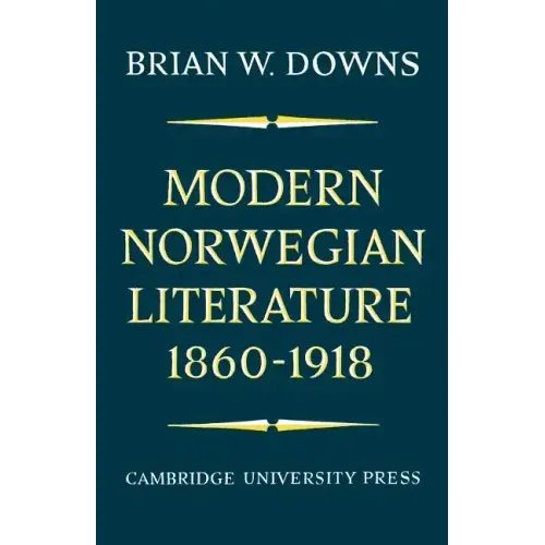 Modern Norwegian Literature 1860-1918