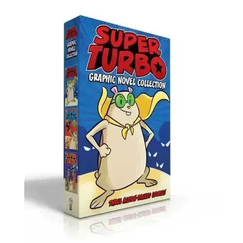 Super Turbo Graphic Novel Collection (Boxed Set): Super Turbo Saves the Day!; Super Turbo vs. the Flying Ninja Squirrels; Super Turbo vs. the Pencil P