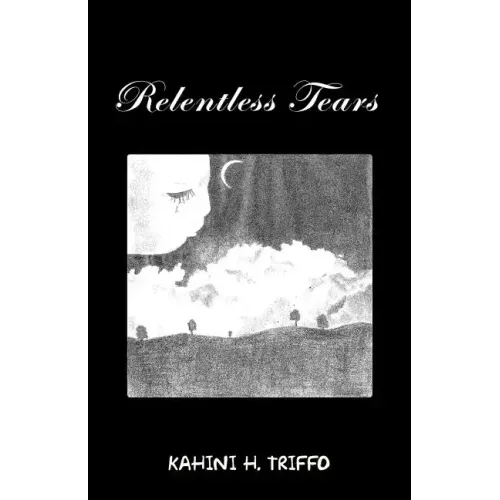 Relentless Tears