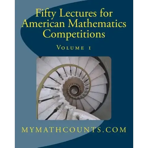 Fifty Lectures for American Mathematics Competitions: Volume 1