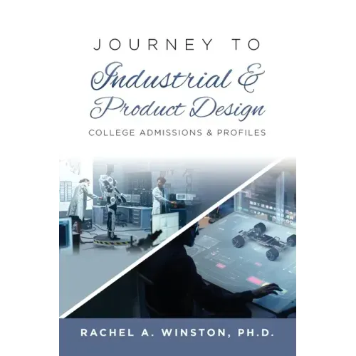 Journey to Industrial & Product Design: College Admissions & ProfilesRac