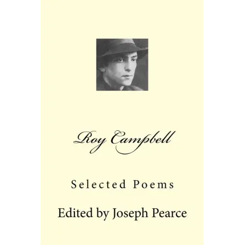 Roy Campbell: Selected Poems