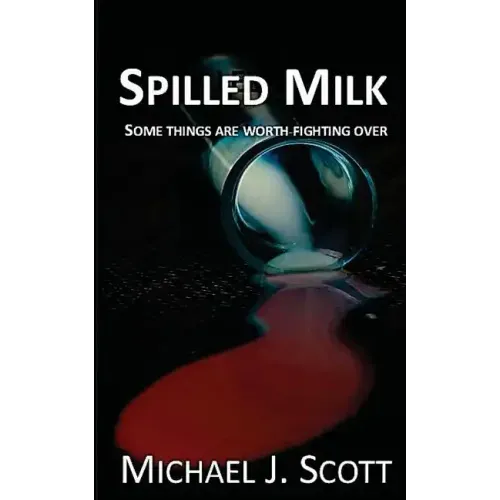 Spilled Milk