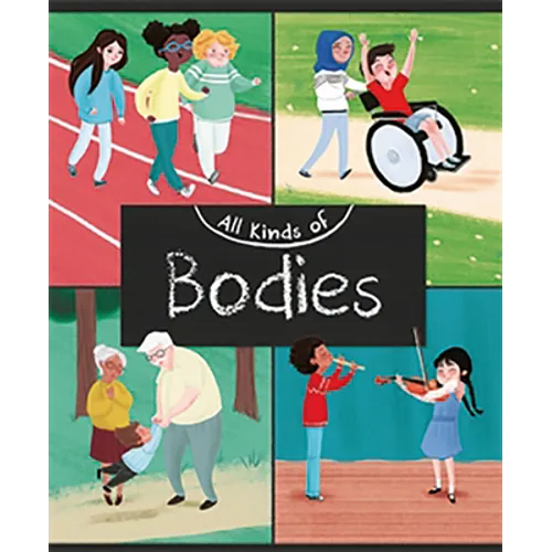 All Kinds of Bodies