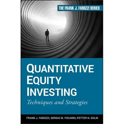Quantitative Equity Investing: Techniques and Strategies